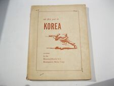 Our First Year in KOREA Book accounts by Historical Branch G-3 Marine Corps 1951 picture