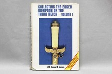 Collecting Edged Weapons of Third Reich Vol 1 . BOOK309