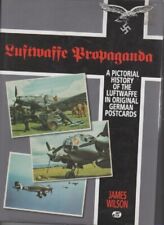 MILITARIA (1996) Book LUFTWAFFE Propaganda: Pictorial History  (Postcards German picture