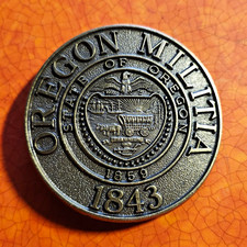 Oregon Militia State of Oregon Badge "OREGON MILITIA" 1848-1859