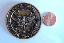CENTRAL TEXAS COLLEGE EDUCATION JAMES ANDERSON CHANCELLOR'S AWARD CHALLENGE COIN