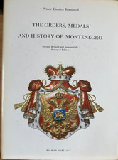 THE ORDERS, MEDALS AND HISTORY OF MONTENEGRO - Montenegro Medal Decorations