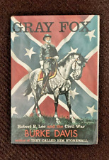 Gray Fox: Robert E Lee And The Civil War - Burke Davis - Fairfax 1981, HC, DJ picture