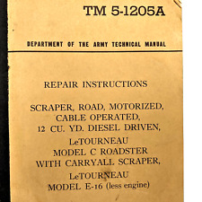 1951 LeTourneau E-16 Road Scraper Grader US Army Technical Book TM 5-1205 B2 picture