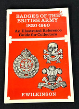 Badges Of The British Army 1820 - 1960 Reference Book