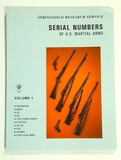 Springfield Research Service  Volume 1 Antique Gun Serial Numbers