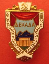 Soviet Kazakhstan Republic DEKADA in MOSCOW Badge 10-Day Kazakh Festival 1958  picture