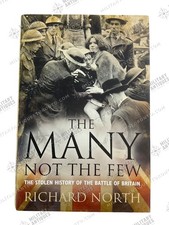 WW2 British Battle of Britain The Many Not the Few Hardcover Reference Book
