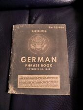Original WWII US German Phrase Book TM 30-606 Dated Nov. 1943 Restricted picture