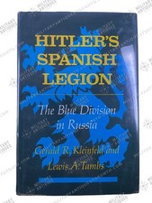 WW2 German Hitlers Spanish Legion Blue Division Hard Cover Reference Book
