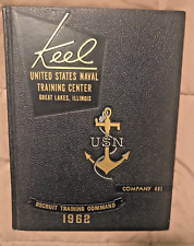 KEEL - GREAT LAKES U.S. NAVAL TRAINING CENTER YEARBOOK 1962 Company 491 HC picture