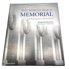 The World War II MEMORIAL 2004 Hard Cover Coffee Table Book DOUGLAS BRINKLEY