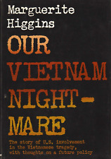 1965 HC Book - OUR VIETNAM NIGHTMARE, by Marguerite Higgins.,, Excellent Book picture
