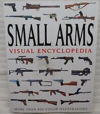 Small Arms Visual Encyclopedia Softbound Book 800 Illustrations picture