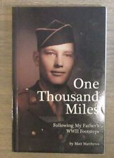 book 106TH INFANTRY DIVISION POW BULGE thousand miles matthews picture