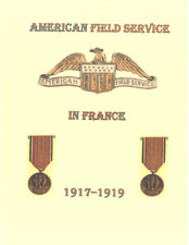 WWI US Army AFS American Field Service Story & History Book picture