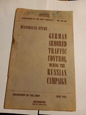 1952 US Army Restricted German Armored Traffic Control During Russia Campaign picture