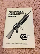 Original new old stock Colt 40MM Grenade Launcher M203 Operator's Manual  picture