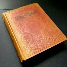 1898 SPANISH AMERICAN HARD COVERED BOOK ONE OF THE BEST VERY GOOD CONDITION SPAN picture
