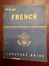 Original WWII War Department Issue French Language Guide Booklet TM 30-302