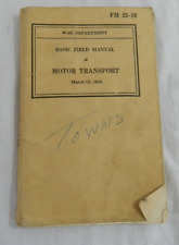 Vintage US War Dept. Basic Field Booklet Motor Transport Book FM 25-10 WWII 1942 picture