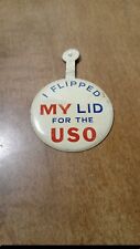 I Flipped My Lid for the USO Pin Button Vintage Collectible picture