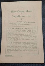 1917 WWI National Emergency Food Garden Commission Home Canning Manual Veg Fruit