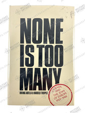 WW2 Canadian None is Too Many Jews of Europe Immigration HC Reference Book