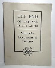 Vintage RARE 1945 Surrender Documents In Facsimile End Of The War In The Pacific picture