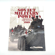 Soviet Military Power Prospects for Change 1989