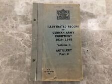 Illustrated Record Of German Army Equipment 1939-1945 Vol 2 Artillery War Office picture